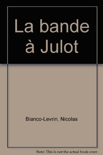 La bande à Julot