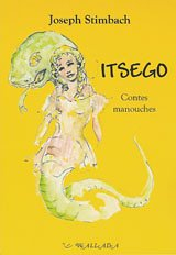 Itsego : contes manouches