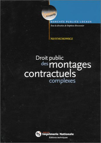 Droit public des montages contractuels complexes