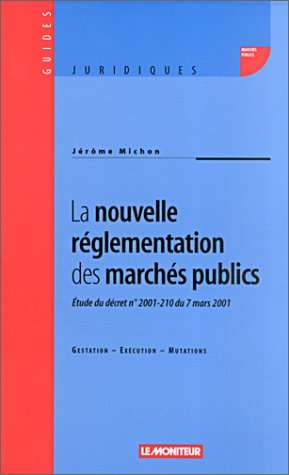 la nouvelle réglementation des marchés publics