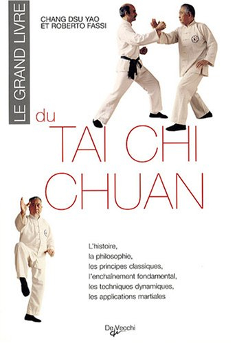 Le grand livre du tai chi chuan