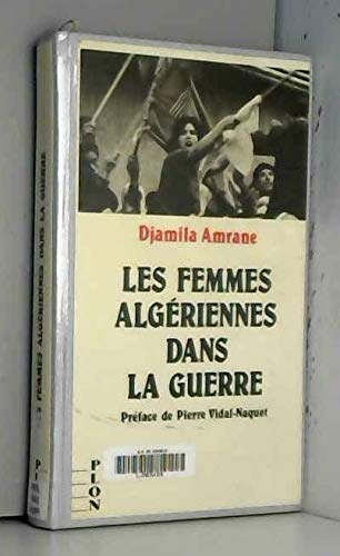 Les Femmes algériennes dans la guerre