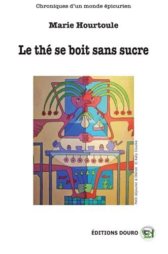 Le Thé se boit sans sucre