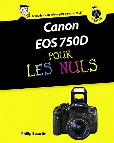 Canon EOS 750D pour les nuls