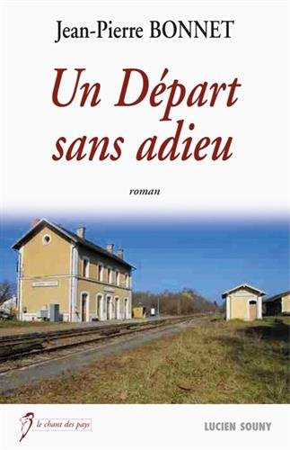 Un départ sans adieux