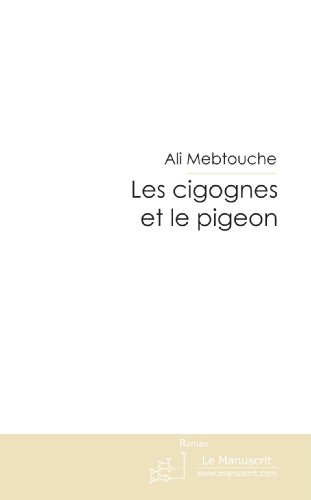 les cigognes et le pigeon.