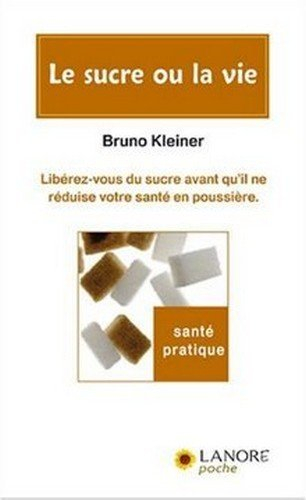Le sucre ou la vie : libérez-vous du sucre avant qu'il ne réduise votre santé en poussière