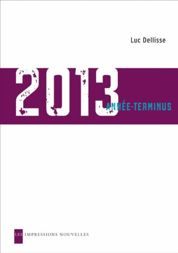 2013 : année-terminus