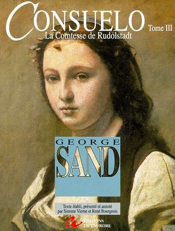 consuelo ou la comtesse de rudolstadt. tome 3