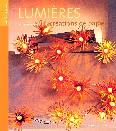 Lumières : créations de papier