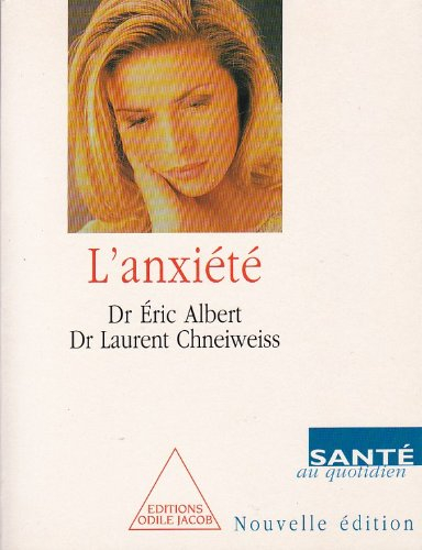 L'anxiété au quotidien