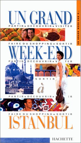 un grand week-end à istanbul 2000