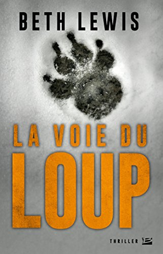 La voie du loup
