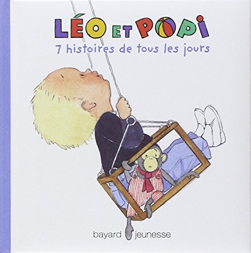 Léo et Popi. Vol. 2003. 7 histoires de tous les jours