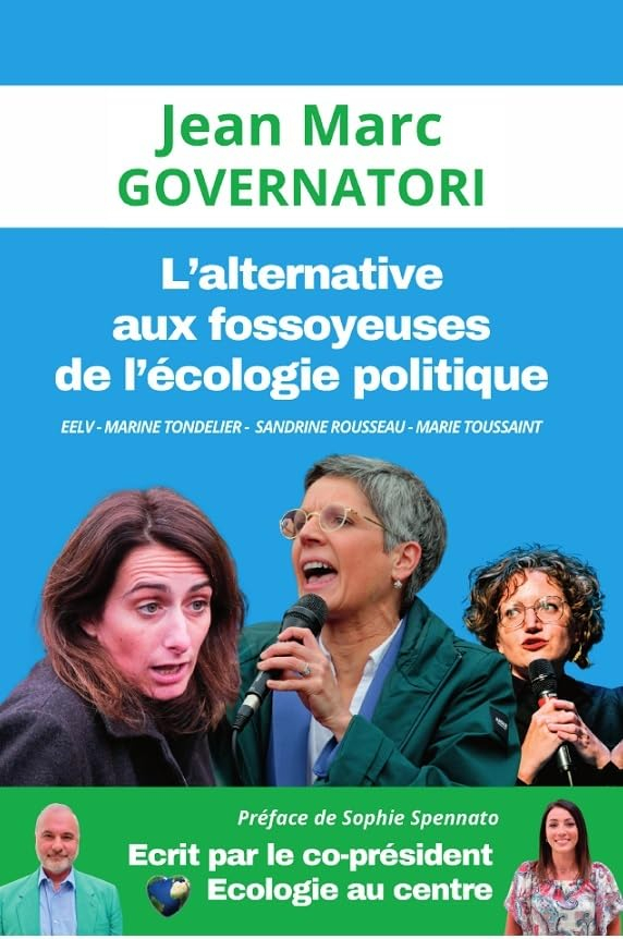 L'Alternative aux fossoyeuses de l'écologie politique