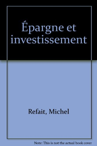 Epargne et investissement