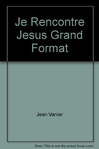 je rencontre jesus grand format