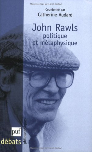 Rawls : politique et métaphysique