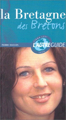 La Bretagne des Bretons