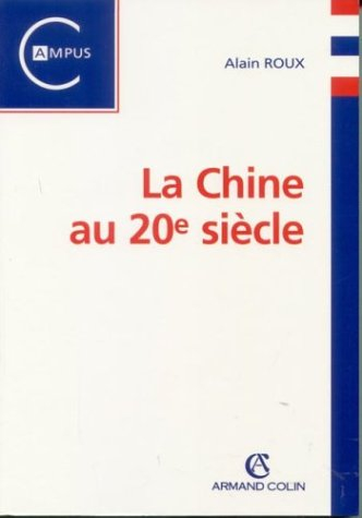 La Chine au 20e siècle