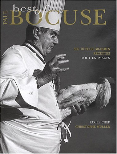 Best of Paul Bocuse : ses 10 plus grandes recettes tout en images