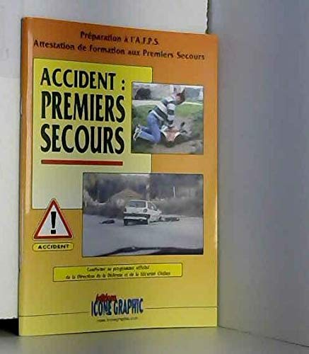 Accident : premiers secours