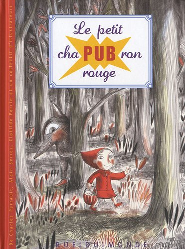 Le petit chapubron rouge