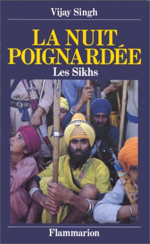 La Nuit poignardée : les Sikhs