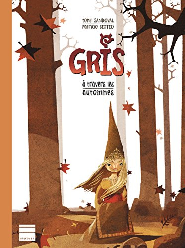 Gris : à travers les automnes