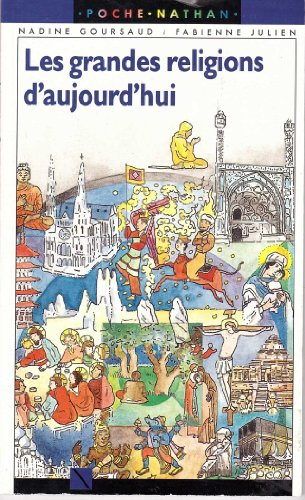 Les Grandes religions d'aujourd'hui