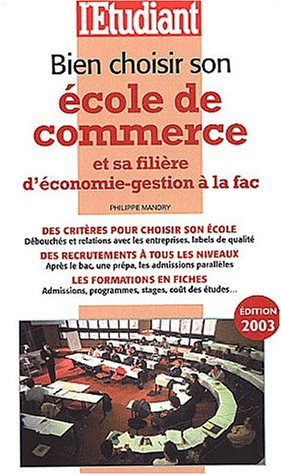 Bien choisir son école de commerce et sa filière d'économie-gestion à la fac