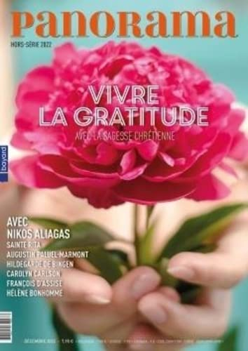 Panorama, hors série, n° 2. Vivre la gratitude avec la sagesse chrétienne
