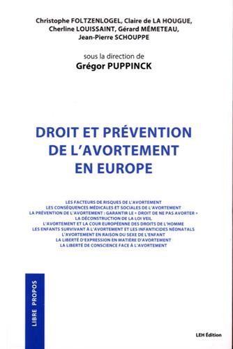 Droit et prévention de l'avortement en Europe : les facteurs de risques de l'avortement, les conséqu