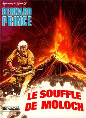 bernard prince, tome 10 : le souffle de moloch