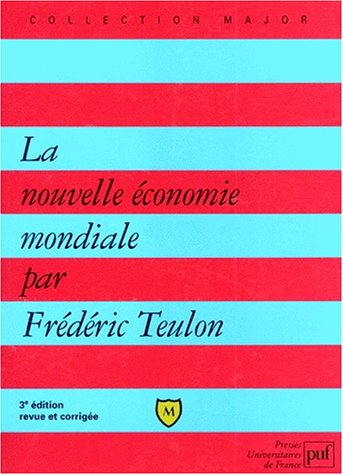 la nouvelle économie mondiale