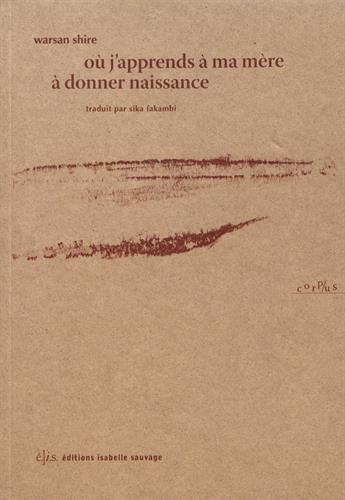 Où j'apprends à ma mère à donner naissance