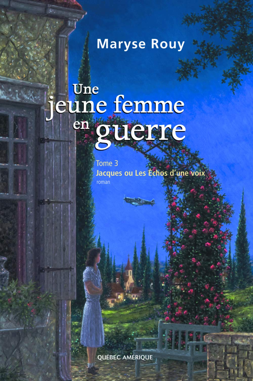 Une jeune femme en guerre t03 jacques ou les echos d une voix