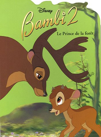 Bambi 2, le prince de la forêt