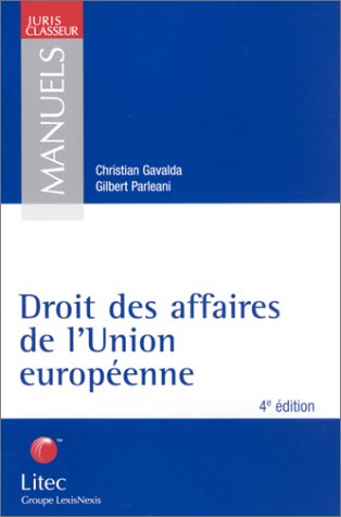 droit des affaires de l'union européenne (ancienne édition)