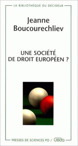 Une société de droit européen ?