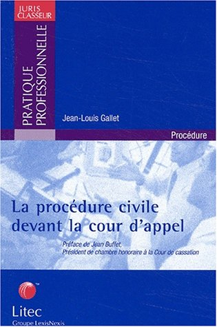 La procédure civile devant la cour d'appel