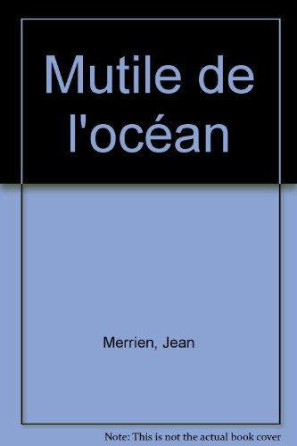 Le mutilé de l'océan