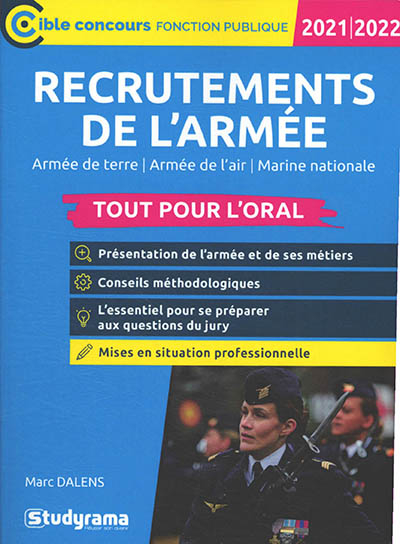 Recrutements de l'armée 2021-2022 : armée de terre, armée de l'air, marine nationale : tout pour l'o