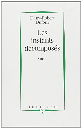 Les Instants décomposés