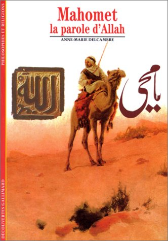 Mahomet, la parole d'Allah