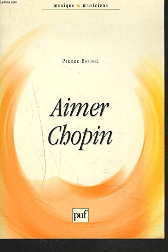 Aimer Chopin
