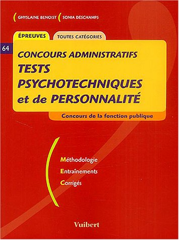 concours administratifs : tests psychotechniques et de personnalité