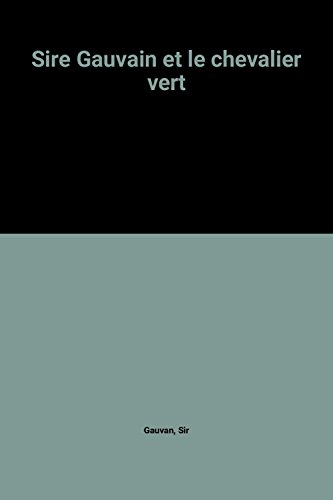 Sire Gauvain et le chevalier vert