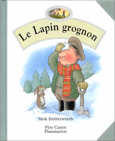 Le lapin grognon