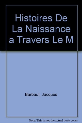 Histoires de la naissance à travers le monde